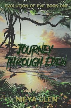 portada Journey Through Eden, Evolution of Eve Book 1 (en Inglés)