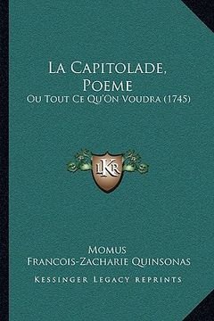portada la capitolade, poeme: ou tout ce qu'on voudra (1745) (en Inglés)