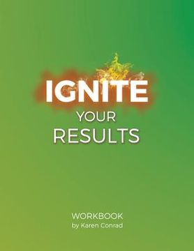 portada Ignite Your Results (en Inglés)