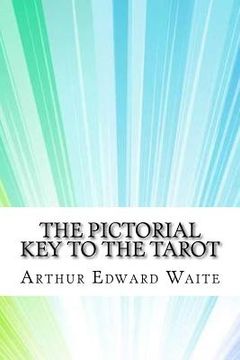 portada The Pictorial Key To The Tarot 