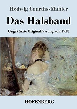portada Das Halsband: Ungekürzte Originalfassung von 1913 (in German)