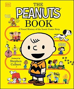 portada The Peanuts Book: A Visual History of the Iconic Comic Strip (en Inglés)