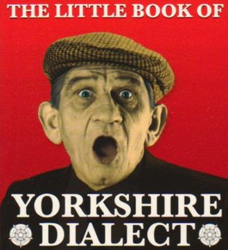 portada The Little Book of Yorkshire Dialect