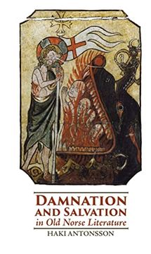 portada Damnation and Salvation in old Norse Literature