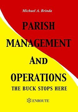 portada Parish Management and Operations: The Buck Stops Here (en Inglés)