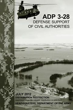 portada Defense Support of Civil Authorities (ADP 3-28) (en Inglés)
