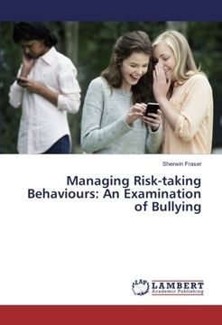 portada Managing Risk-taking Behaviours: An Examination of Bullying