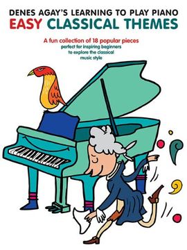 portada Denes Agay's Learning to Play Piano - Easy Classical Themes (en Inglés)