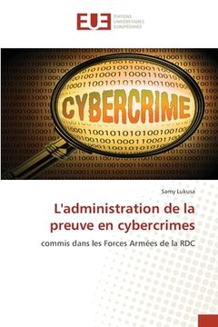 portada L'administration de la preuve en cybercrimes (en Francés)