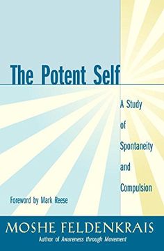 portada The Potent Self: The Dynamics of the Body and the Mind (in English)