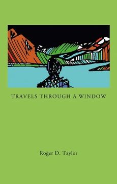 portada Travels Through a Window (en Inglés)