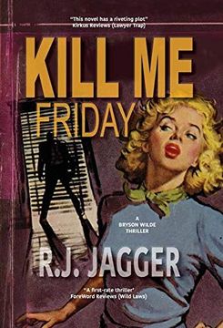 portada Kill me Friday (a Bryson Wilde Thriller) (en Inglés)