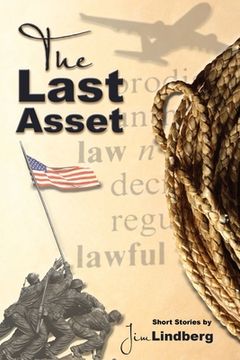 portada The Last Asset: And Other Stories (en Inglés)