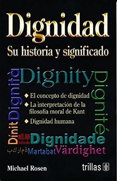 portada Dignidad: Su Historia y Significado (in Spanish)