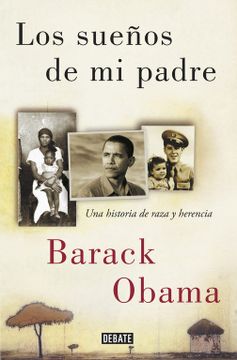 portada Los sueños de mi padre (in Spanish)