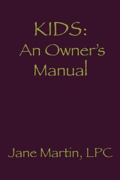 portada 4: Kids: An Owner's Manual: Volume 4 (End of the List Workshop)