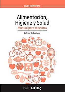 portada Alimentación, Higiene y Salud: Manual Para Maestros (Manuales) (in Spanish)