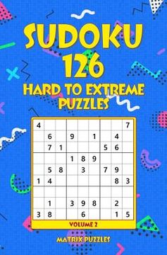 portada SUDOKU 126 Hard to Extreme Puzzles (en Inglés)