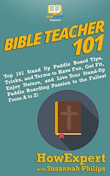 portada Bible Teacher 101: How to Teach the Bible in Sunday School, Make a Positive Impact in People's Lives, and Become the Best Bible Teacher y (en Inglés)