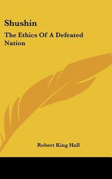 portada shushin: the ethics of a defeated nation