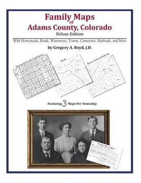 portada Family Maps of Adams County, Colorado (in English)