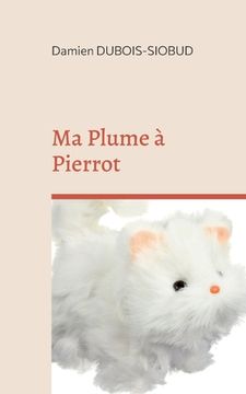 portada Ma Plume à Pierrot (en Francés)