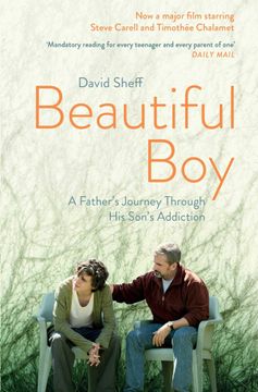 portada Beautiful Boy: A Father's Journey Through his Son's Addiction (in English)