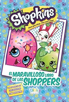 portada MARAVILLOSO LIBRO DE LAS SHOPPERS, EL / SHOPKINS