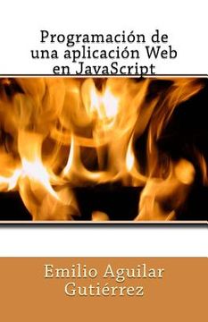 portada Programación de una aplicación Web en JavaScript (in Spanish)