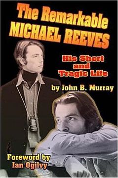 portada The Remarkable Michael Reeves: His Short and Tragic Life (in English)