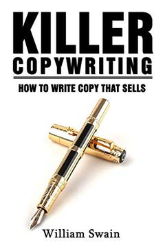 portada Killer Copywriting, how to Write Copy That Sells (en Inglés)