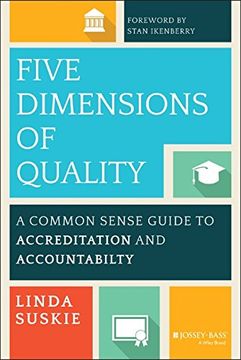 portada Five Dimensions of Quality (The Jossey-Bass Higher and Adult Education Series) (en Inglés)