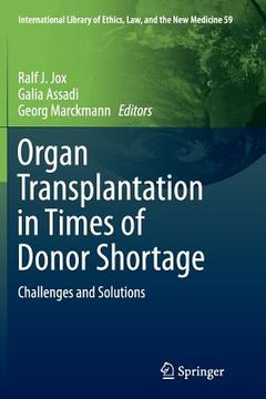 portada Organ Transplantation in Times of Donor Shortage: Challenges and Solutions (in English)