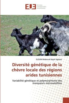 portada Diversité génétique de la chèvre locale des régions arides tunisiennes (en Francés)