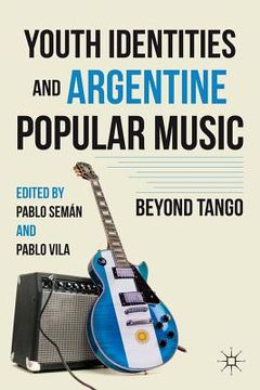 portada youth identities and argentine popular music