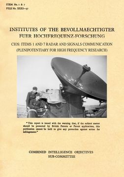 portada Institutes of the Bevollmaechtighter Fuer Hochfrequenz-Forschung: CIOS: Items 1 and 7 Radar and Signals Communication (Plenipotentiary For High Freque (in English)