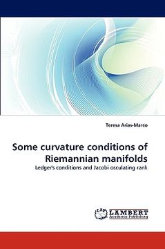 portada some curvature conditions of riemannian manifolds (en Inglés)