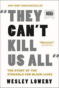 portada They Can't Kill us All: The Story of the Struggle for Black Lives (in English)