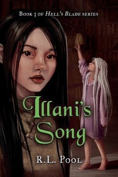 portada Illani's Song: Book 3 of "Hell's Blade" Series