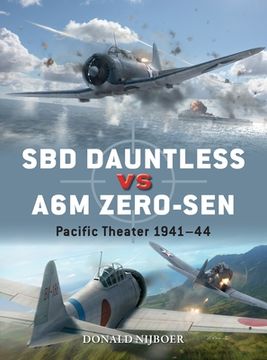 portada Sbd Dauntless Vs A6m Zero-Sen: Pacific Theater 1941-44 (en Inglés)
