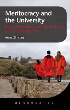 portada meritocracy and the university: elite universities and admissions in the usa and uk (en Inglés)