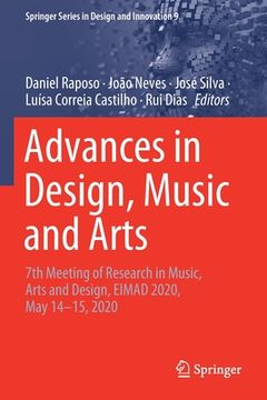 portada Advances in Design, Music and Arts: 7th Meeting of Research in Music, Arts and Design, Eimad 2020, May 14-15, 2020 (en Inglés)