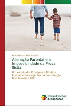 portada Alienação Parental e a Impossibilidade da Prova Ilícita