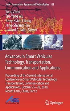 portada Advances in Smart Vehicular Technology, Transportation, Communication and Applications: Proceeding of the Second International Conference on Smart. (Smart Innovation, Systems and Technologies) [Hardcover ] (in English)