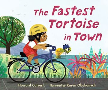 portada The Fastest Tortoise in Town (en Inglés)