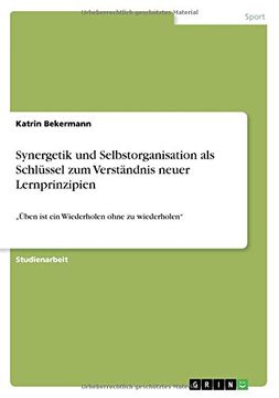 portada Synergetik und Selbstorganisation  als Schlüssel zum Verständnis  neuer Lernprinzipien (German Edition)