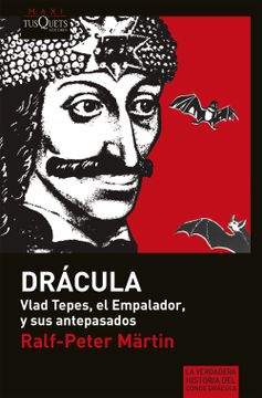 portada Drácula: Vlad Tepes, el Empalador y sus Antepasados (in Spanish)