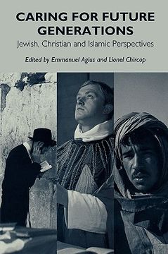 portada caring for future generations: jewish, christian and islamic perspectives (en Inglés)