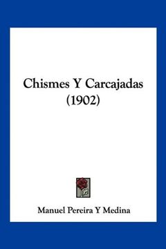 portada Chismes y Carcajadas (1902) (in Spanish)