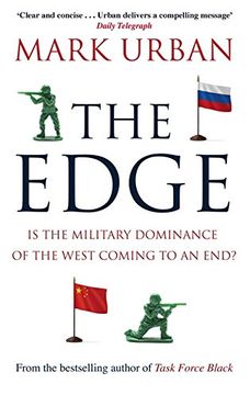 portada The Edge: Is the Military Dominance of the West Coming to an End?